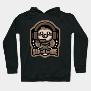 Sloth Mode On Hoodie